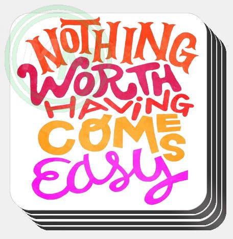 Nothing Worth Having Comes Easy Gifts Mug B0CJ7TRWWK 4