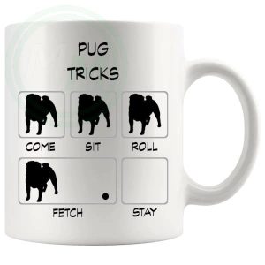 Pug Tricks Mug Gifts For Doggy Moms And Dads