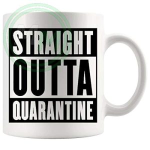 Straight Outta Quarantine Mug