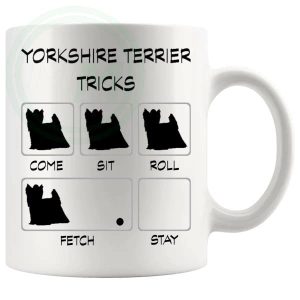 Yorkshire Terrier Tricks Mug Gifts For Doggy Moms And Dads