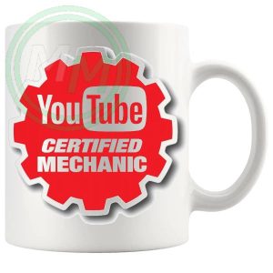Youtube Certified Mechanic Mug